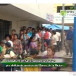 Queja en el Banco de la Nación en San Francisco Vrae (video)