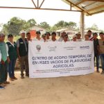 Desarrollan primera campaña de entrega y recepción de envases de plaguicidas en Ucayali